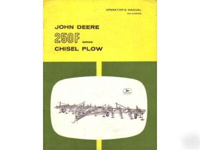 John deere 250F series chisel plow operator's manual