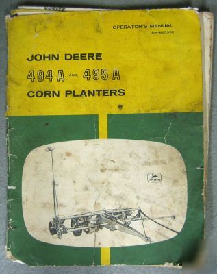 John deere manual corn planter #494 a & 495 a