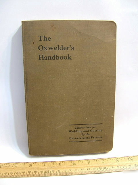 1939 oxwelder's handbook-welding.cutting.oxy-acetylene