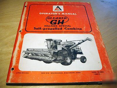 Allis-chalmers gleaner gh combine operator's manual ac