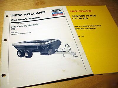 New holland 308 spreader parts and operator's manual