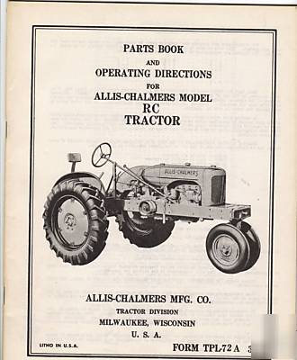 Parts book /operating directions for allis-chalmers rc