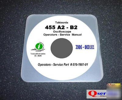 Tektronix tek 455 A2 - B2 service - operators manual cd