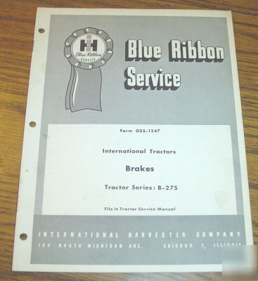 Ih b-275 tractor brake service manual book catalog