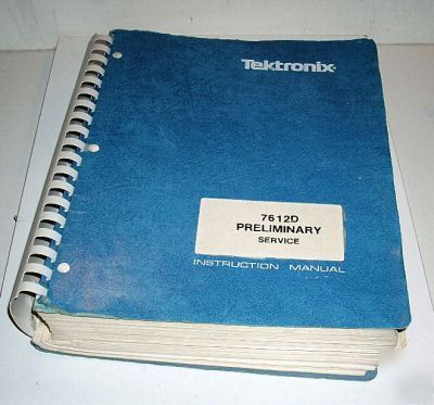 Tek 7612D preliminary operation & service manual