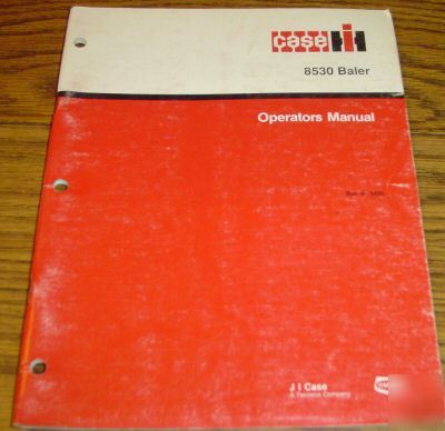 Case ih 8530 baler operator's manual