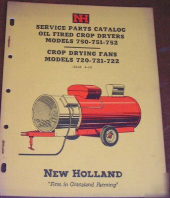 New 1960 holland oil fire crop dryer parts catalog
