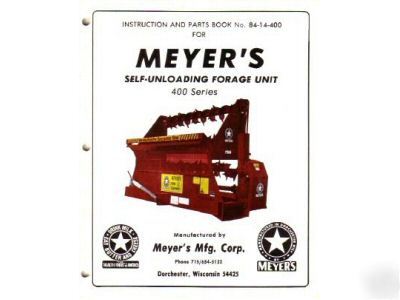 Meyer's instruction parts manual 400 series forage unit