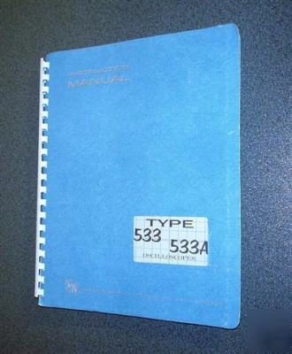 Tektronix 533 - 533A oscope original service manual