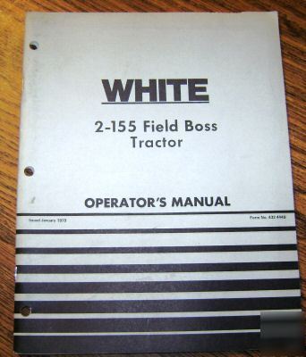 White 2-155 field boss tractor operator's manual book