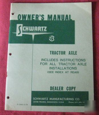  schwartz tractor axle installation owner's manual