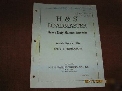 H & s manure spreader 180/220 parts & instructions 1976