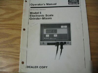 New holland model 5 electronic scale operators manual