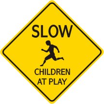 Children at play sign slow children at play 24