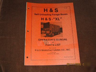 H & s xl forage box operators manual & parts list 1983