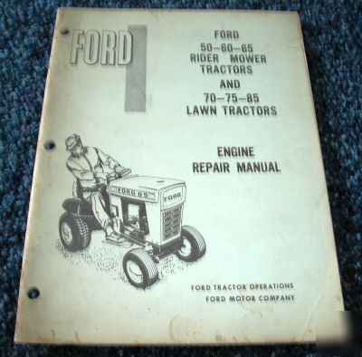 Ford 50 to 85 rider lawn tractor engine service manual