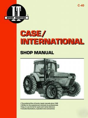 Case/international i&t shop service repair manual c-40