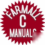 Farmall c 1948-51 owner's manual's & parts catalog ihc