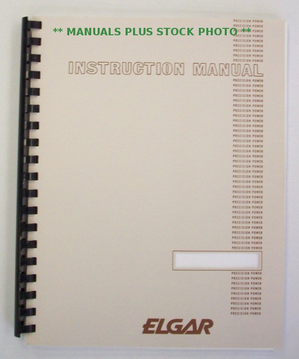 Elgar 1000 series op/service manual - $5 shipping 