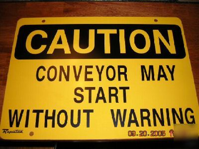 Caution conveyor may start without warning safety sign