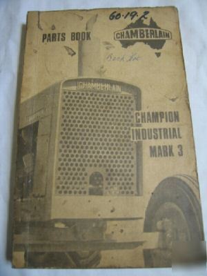 1969 chamberlain champion industrial mark 3 parts book