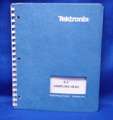 Tektronix s-2 sampling head manual w/schematic