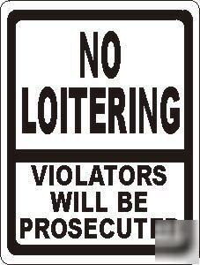 No loitering sign violators prosecuted store