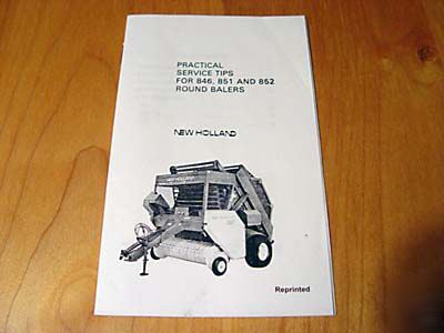 New holland 846 851 852 round baler manual field guide