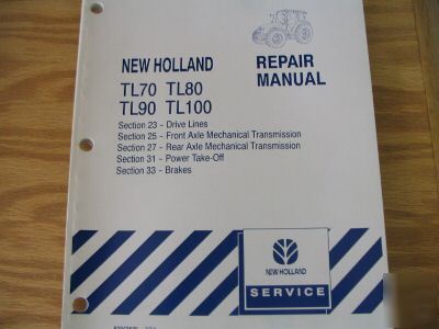 New holland TL70 TL80 TL90 TL100 repair manual