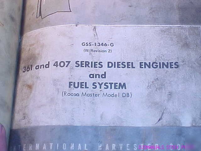 Ih d 361 407 diesel engine fuel system service manual