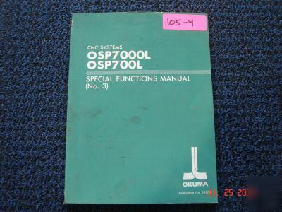 Okuma osp 7000/700L special functions manual (no.1)
