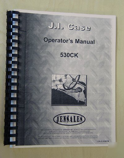 Case 530CK operator manual (ca-o-530CK)
