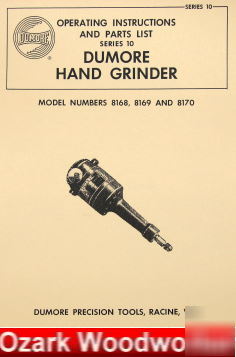 Dumore 10 hand grinder 8168,8169,8170 manual