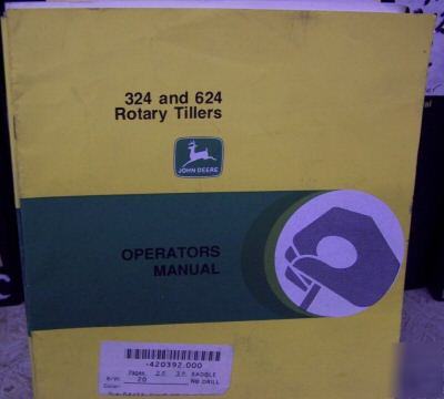 John deere 324 and 624 rotary tiller operators manual