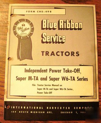 Ih super m-ta & sup W6-ta tractor pto service manual