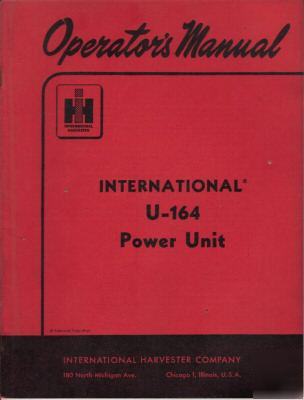 International u-164 power unit operator`s manual
