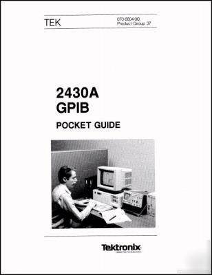 Tek tektronix 2430A program reference manual