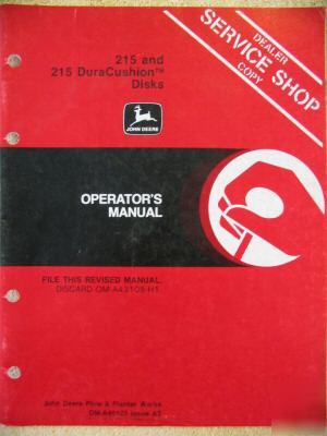 John deere 215 regular & duracushion disk ops manual