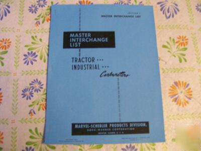 Marvel schebler carbureter master interchange list 1953