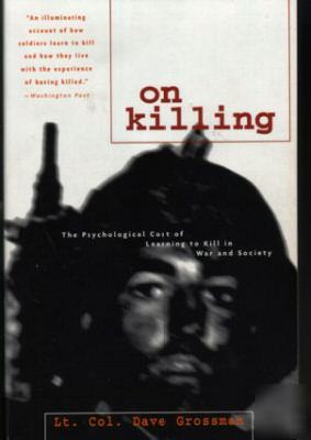 On killing lt. col. dave grossman signed