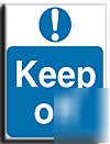 Keep off sign-semi rigid-300X400MM(ma-012-rm)