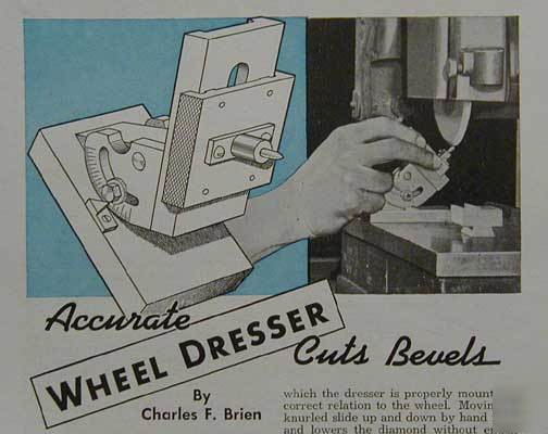 Surface grinder wheel dressing jig diamond plans bevel