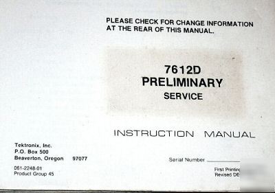 Tek 7612D preliminary operation & service manual