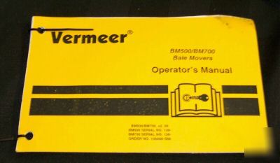 Vermeer bale movers BM500, BM700, operator's manual 