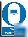 Wear welding mask sign-s. rigid-200X250MM(ma-053-re)