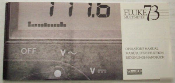 Fluke 73 multimeter operator's manual