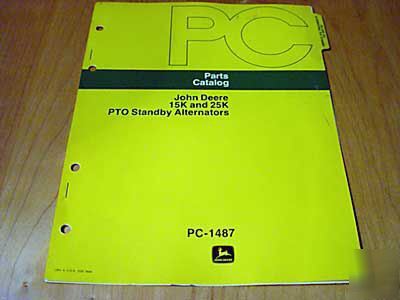 John deere 15K 25K pto standby alternator parts manual