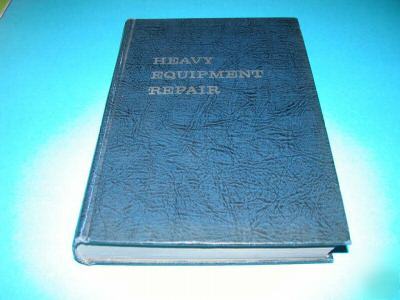 1970 heavy equipment repair book shovel loader tractor 