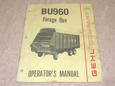 Gehl BU960 forage box operator manual 902995