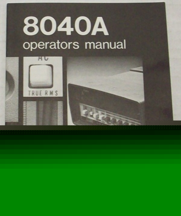 Fluke 8040A true rms multimeter operators manual